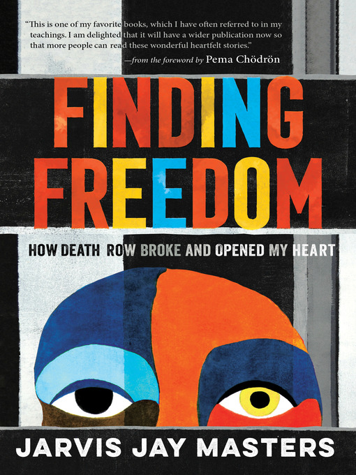 Title details for Finding Freedom by Jarvis Jay Masters - Wait list